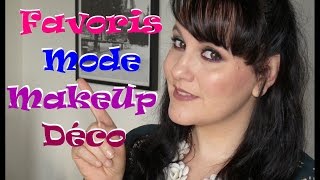 Mes Favoris Mode MakeUp Déco Lecture 2016 [upl. by Scribner]