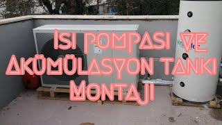 ISI POMPASI MONTAJI KURULUMU AKÜMÜLASYON TANKI MONTAJİ YAPTIK [upl. by Macpherson]