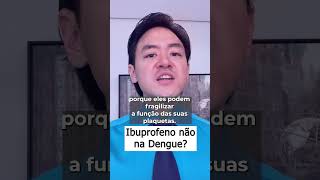 ibuprofeno não na dengue drjuliomassao dengue febre [upl. by Akili]