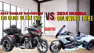 2024 Honda Goldwing Trike VS 2024 Harley Davidson Tri Glide Ultra CVO [upl. by Billie560]