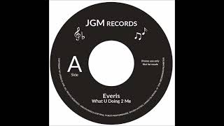 Everis  What U Doing 2 Me  orig 7´vinyl mix Nov2021 [upl. by Teplica139]