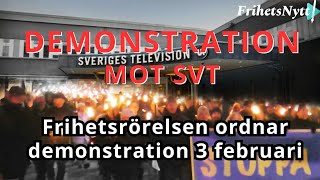 Demonstration mot SVT den 3 februari [upl. by Lisandra]