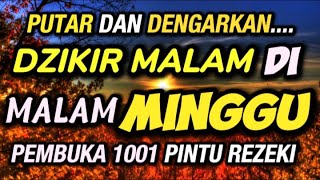 DZIKIR MALAM  DZIKIR PETANG SESUAI SUNNAH  Malam Minggu [upl. by Fanny355]