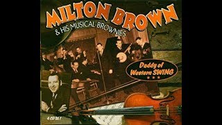 Milton Brown amp His Musical Brownies  Under The Double Eagle 1936 [upl. by Atews38]