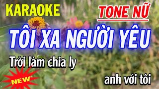 Karaoke Tôi Xa Người Yêu  Tone Nữ  Karaoke Thanh Trà [upl. by Pence]