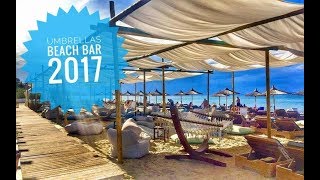 UMBRELLAS Beach Bar Halkidiki Greece 2017 [upl. by Dent827]