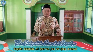 PPL V PPG UIN Siber Syekh Nurjati Modul P5 amp PPRA Tahfidz Al Quran Juz 30 [upl. by Durtschi431]