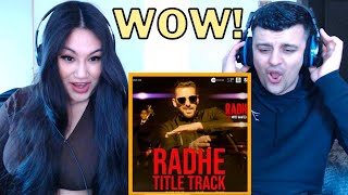 Radhe Title Track REACTION  Radhe  Your Most Wanted Bhai  Salman Khan amp Disha Patani [upl. by Nivets]