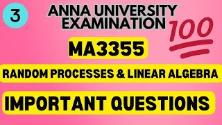 MA3355Random Processes amp Linear algebra Important Question💯💯💯 Toppersacademytamil [upl. by Yorgerg]