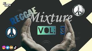 Dj Simple Reggae mixture vol 3 [upl. by Asalocin]