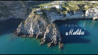 Promise  Malibù Official video [upl. by Yelats754]