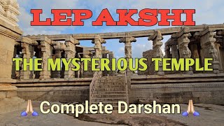 Lepakshi Mandir  The Mysterious Temple  Complete Mandir Darshan [upl. by Ardeahp]