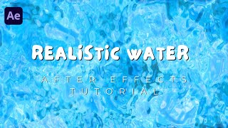 After Effects Tutorial  Realistic Water Effect  No Plugin [upl. by Felicio538]