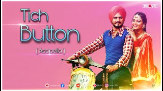 Tich Button  Kulwinder Billa  Acapella Song [upl. by Inness]