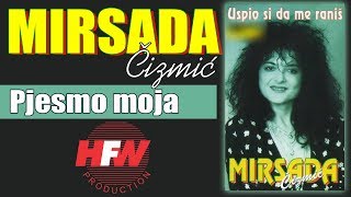 Mirsada Cizmic  Pjesmo moja  Audio 1994HD [upl. by Rucker]