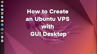 Build Ubuntu 22 04 with Desktop via Putty SSH [upl. by Eirolam]