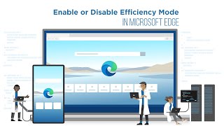 How to Enable or Disable Efficiency Mode in Microsoft Edge [upl. by Eigriv]