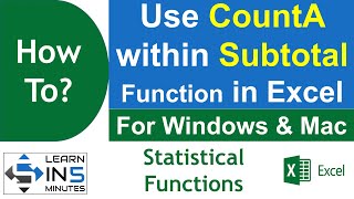 How to use CountA within Subtotal Function in Microsoft Excel  Learn in 5 Minutes [upl. by Roselle]