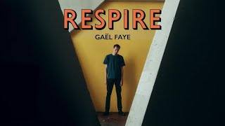 Gaël Faye  Respire Clip Officiel [upl. by Aivatnahs]