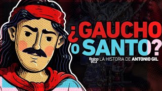 LA HISTORIA DEL GAUCHITO GIL ¿SANTO O GAUCHO [upl. by Mines]