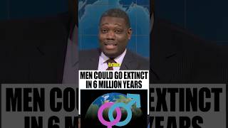 Decline of the Y chromosome Are men to go extinct 😱🤣 MICHAEL CHE shorts [upl. by Cyndie]