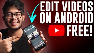 Free YouTube Video Editing App on ANDROID  No Watermark [upl. by Brentt936]