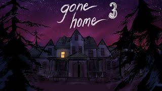 Gone Home Walkthrough 3 PC HD [upl. by Sibel71]