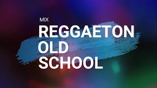 MIX REGGAETON OLD SCHOOL LIVE  DJ XTHIAN [upl. by Recneps]