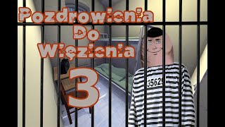 Pozdrowienia do Więzienia 3 Kombinacje [upl. by Alicia]