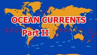 Ocean Currents Part 2 [upl. by Luoar]