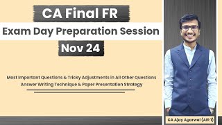 FR Exam Day Preparation Session Nov 24  All Ind AS Questions Practice  CA Ajay Agarwal AIR 1 [upl. by Amhser]