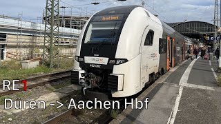 Die Mitfahrt mit dem RE1 von Düren bis Aachen Hbf [upl. by Radford55]