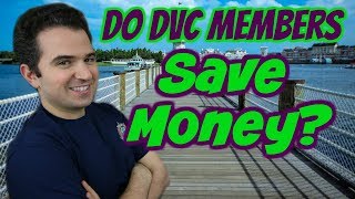 Do DVC members save money [upl. by Notak]