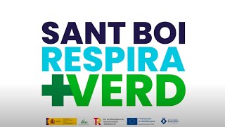 Sant Boi Respira Verd [upl. by Partan]