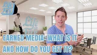 Earned Media  What is it and How Can You Get It [upl. by Clerk64]