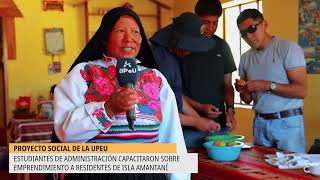 Estudiantes de la UPeU Capacitan a residentes de Isla Amantaní  RNT [upl. by Wenona812]