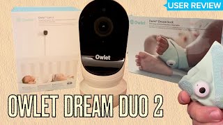 Owlet Dream Duo 2 Baby Monitor REVIEW [upl. by Panchito73]