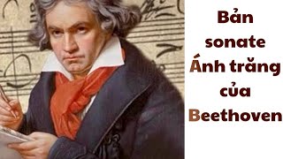 Kể chuyện âm nhạc Bản sonate Ánh trăng của Beethoven  Khúc nhạc dưới ánh trăng  Âm nhạc lớp 5 [upl. by Lenuahs]