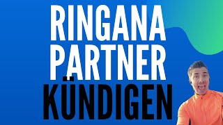 Wie kann ich als Ringana Frischepartner kündigen [upl. by Putnem27]