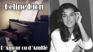 Céline Dion  DAmour ou dAmitié  Piano Cover  Sheet Music [upl. by Kentigera]