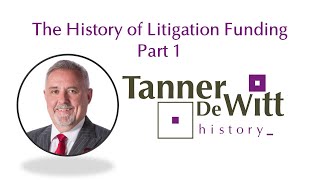 The History of Litigation Funding  Part 1 [upl. by Schlicher252]