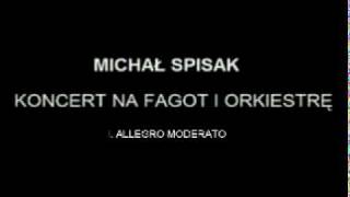 Michał Spisak  Koncert na fagot i orkiestrę IIII [upl. by Garling]