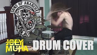 Sons of Anarchy Theme DRUMMING  JOEY MUHA [upl. by Aehtorod]