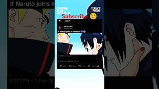 If Naruto joins akatsuki👿 naruto anime sasuke narutoshippuden [upl. by Bev]