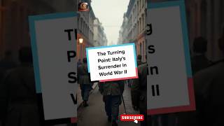 The Turning Point Italys Surrender in World War II [upl. by Coralyn]