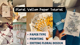 Floral Vellum Paper Tutorial  Translucent Paper  Tracing Paper  Wedding Invitation Card Envolope [upl. by Arun]