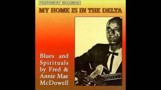 Mississippi Fred McDowell  The Sun Rose This Morning [upl. by Fitzsimmons]