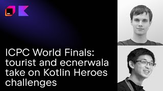 Live from the ICPC World Finals tourist and ecnerwala take on Kotlin Heroes challenges [upl. by Ylim]