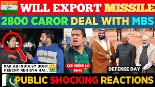 INDIA WILL EXPORT BRAHMOS MISSILE TO SAUDIA  2800 CAROOR DEAL LOCKED  PAK PUBLIC ANGRY REACTIONS [upl. by Aikim802]