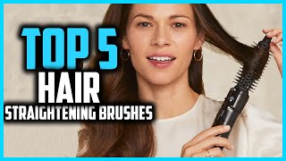 Top 5 Best Hair Straightening Brushes in 2024 [upl. by Sachi357]